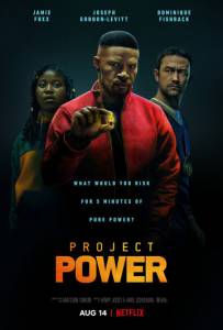 смотреть Проект Power (2020) на киного