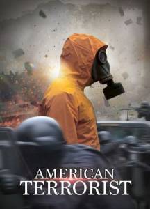 смотреть Американский террорист (2020) на киного