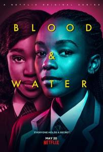смотреть Кровь и вода 2 сезон 6 серия на киного