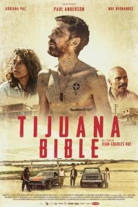 смотреть Тихуанская библия (2019) на киного