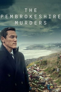 смотреть Убийства в Пембрукшире 1 сезон 4 серия на киного