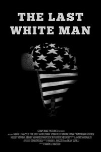 смотреть Последний белый мужчина (2020) на киного