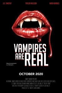 смотреть Вампиры существуют (2020) на киного