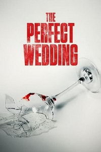 смотреть Идеальная свадьба (2021) на киного