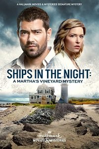смотреть Расследования на Мартас-Винъярде: Корабли в ночи (2021) на киного