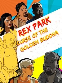 смотреть Рэкс Парк: Проклятие Золотого Будды (2021) на киного