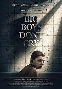 смотреть Большие мальчики не плачут (2020) на киного