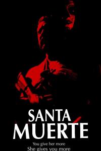 смотреть Санта-Муэрте (2022) на киного